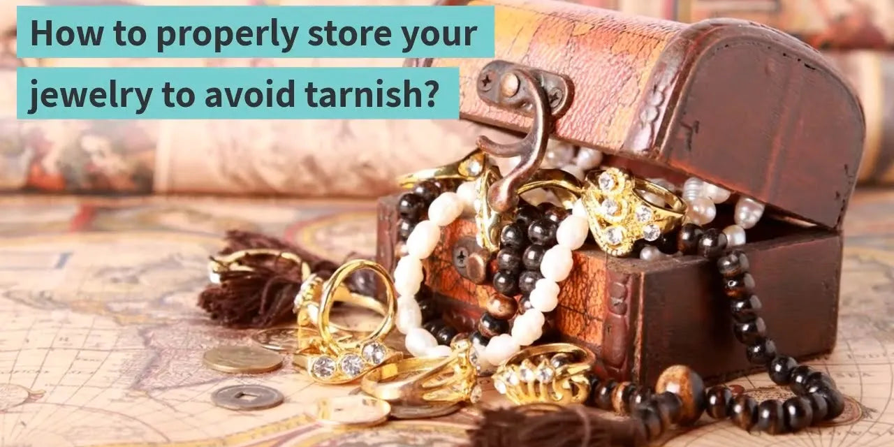 How to properly store your jewelry to avoid tarnish