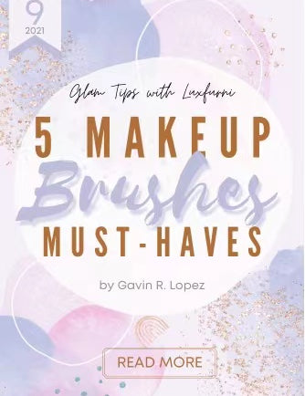 Luxfurni vanity makeup organizer maker guides us for 5 makeup brushes must-haves that is sure to give you an (Instagram- worthy) look!